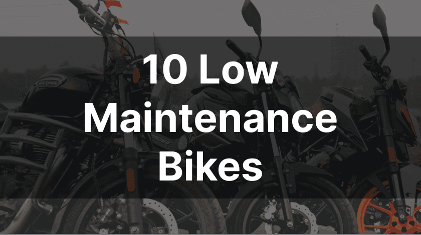 Low Maintenance Bikes in India Pocket Friendly Ride