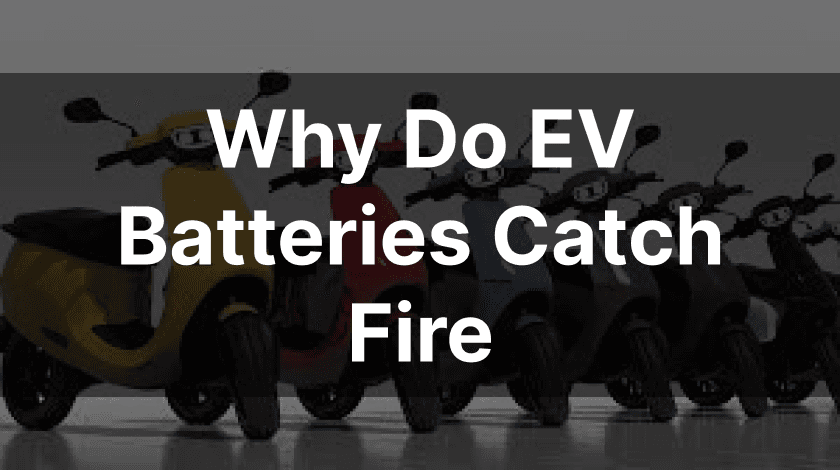 EV Batteries Catching Fire